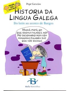 2ªEDHISTORIA DA LINGUA GALEGAVERSION PARA XENTE NOVA